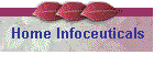 Home Infoceuticals
